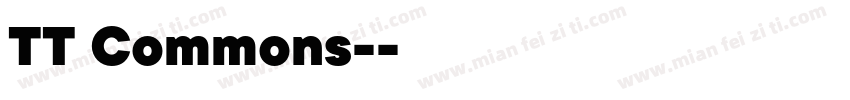 TT Commons-常规字体转换